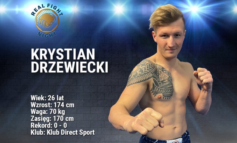 krystian drzewiecki real fight night